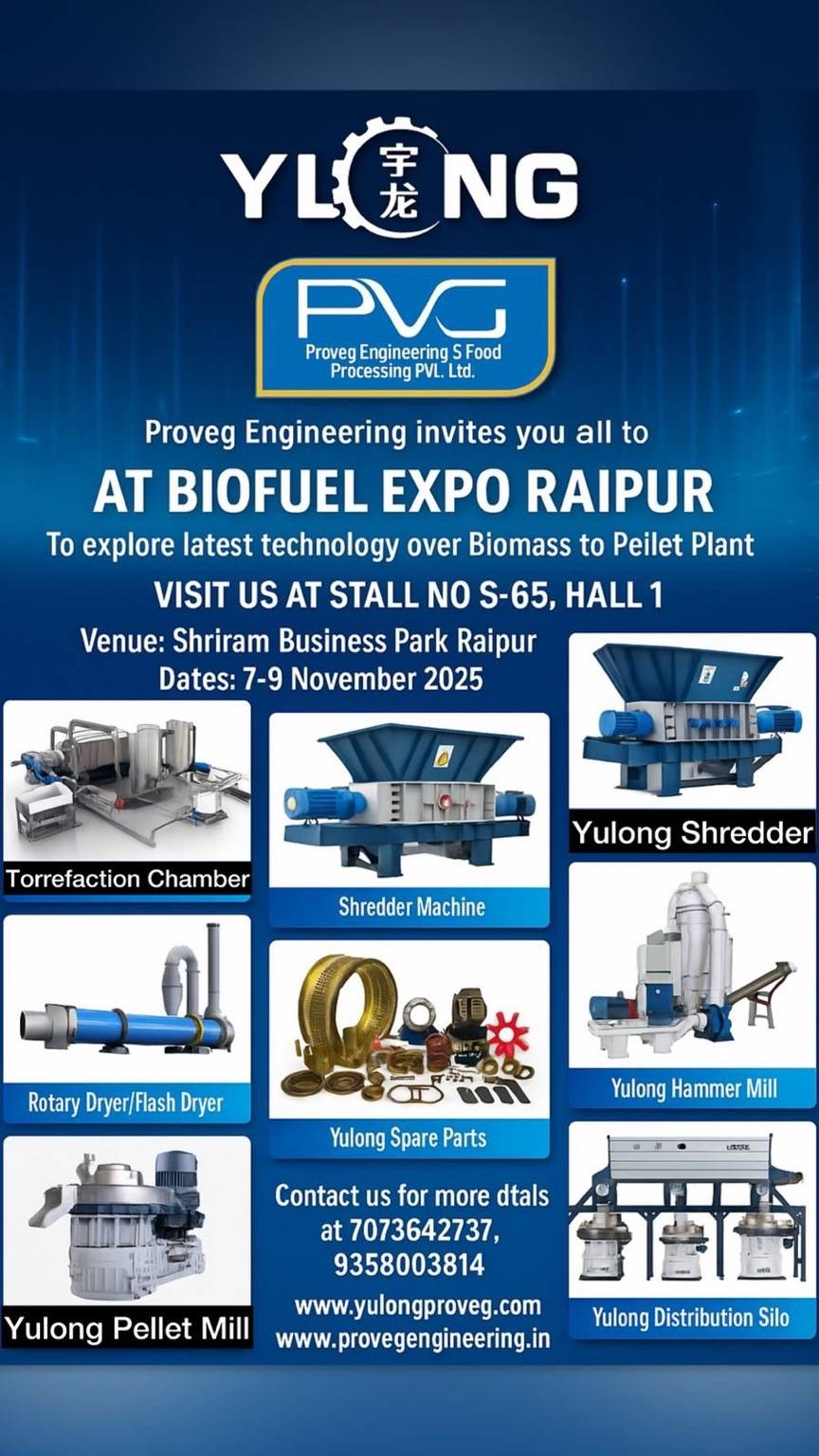 🌱 Proveg Engineering ( India’s leading Biomass Pellet Plant / Machine manufacturer )  Invites You to Biofuel Expo Raipur 2025 At stall no S-65