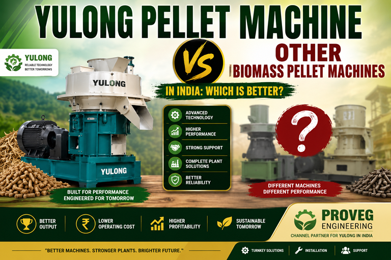 Yulong Pellet Machine vs Other Biomass Pellet Machines in India: Which is Better?